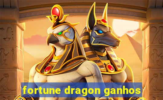 fortune dragon ganhos